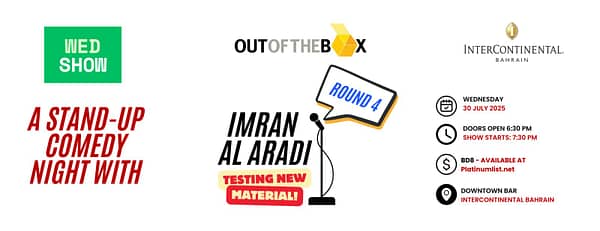 A Comedy Night With Imran Al Aradi – Round 4 At The InterContinental Hotel Bahrain Downtown Bar | 30 July - Comedy Events - Image 3