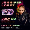 Jennifer Lopez: Up All Night Live in 2025 in Abu Dhabi Concerts