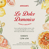 La Dolce Domenica Family Brunch at Arrogante in Dubai Brunches