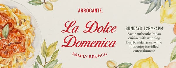 La Dolce Domenica Family Brunch at Arrogante in Dubai - Brunches - Image 3