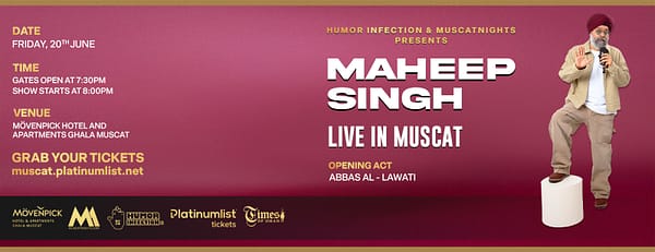 Maheep Singh Live In Muscat - Comedy Events - Image 3