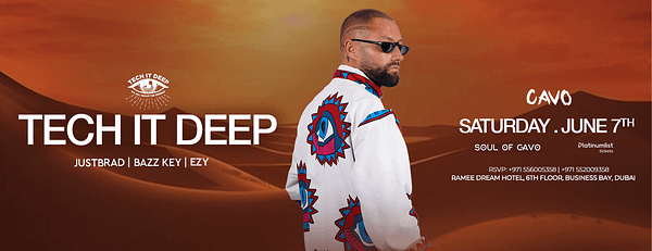 Soul of Cavo Presents Tech It Deep Live in Dubai - Nightlife - Image 3