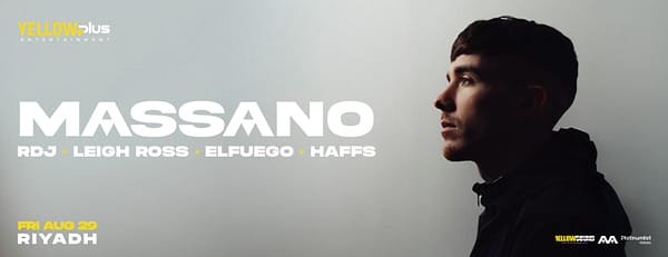 Yellowplus Presents Massano Live in Riyadh - Nightlife - Image 3
