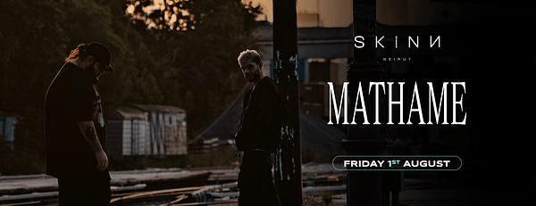 Mathame at Skinn in Beirut - Nightlife - Image 3