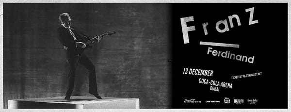 Franz Ferdinand Live in Dubai - Concerts - Image 3