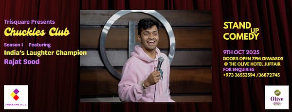 Chuckles Club Season 1 Presenting Rajat Sood in Bahrain - Comedy Events - Image 3