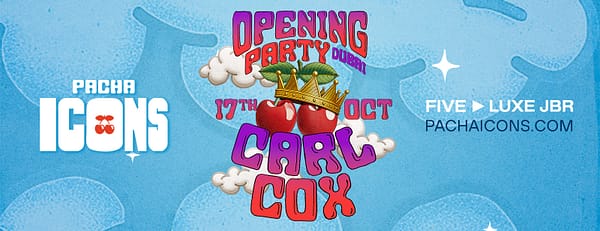 Carl Cox | Dubai Season Opening - Nightlife - Image 3