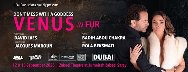 Venus with Rola Beksmati and Badih Abou Chacra at Zabeel Theatre, Dubai - Shows and Theatrical Plays - Image 3
