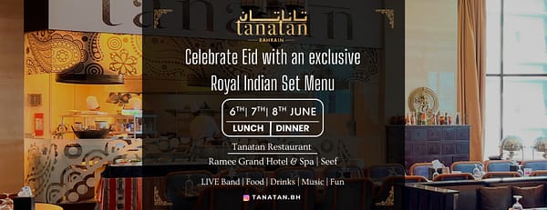 Celebrate Eid with an Exclusive Royal Indian Feast at Tanatan - Ramee Grand Hotel - Eid Events and Activities - Image 3