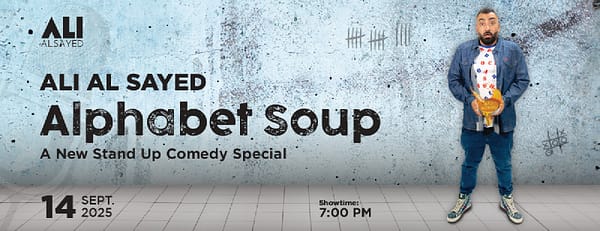 Ali Al Sayed: Alphabet Soup stand up comedy special in Dubai - Shows and Theatrical Plays - Image 3