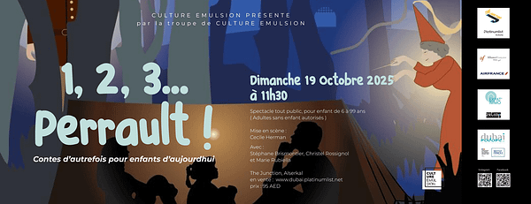 3 PERRAULT at The Junction in Dubai Shows and Theatrical Plays