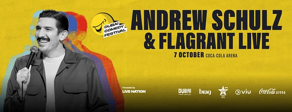 Andrew Schulz & Flagrant Live - Dubai Comedy Festival - Image 3