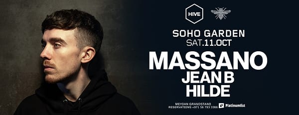 MASSANO at HIVE, Soho Garden Meydan - Dubai - Nightlife - Image 3