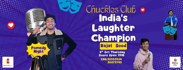 Chuckles Club Season 1 Presenting INDIA's LAUGHTER CHAMPION Rajat Sood in Bahrain - Comedy Events - Image 3