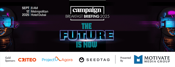 Campaign Breakfast Briefing: The Future is Now 2025 in Dubai - Business Events - Image 3