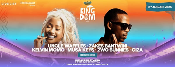 Kingdom: The First Afro Indoor Summer Festival in Dubai - Nightlife - Image 3