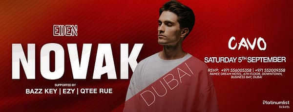 Eden Presents NOVAK Live in Dubai - Nightlife - Image 3