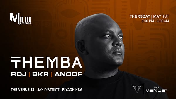 Melotech Present THEMBA at The Venue 13 In Riyadh - Nightlife - Image 2