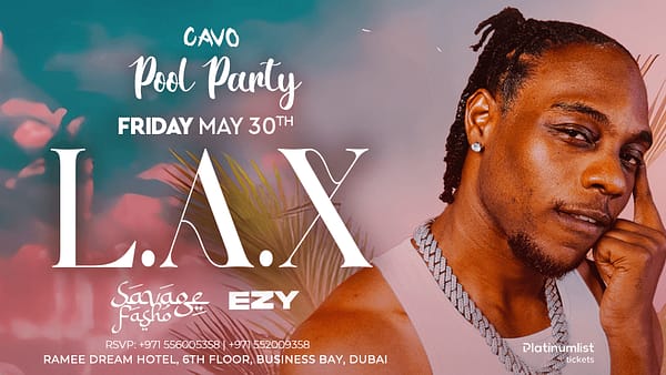 Cavo Pool Party Presents L.A.X Live in Dubai - Nightlife - Image 2