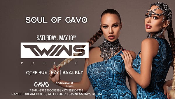 Soul of Cavo Presents Twins Live in Dubai - Nightlife - Image 2