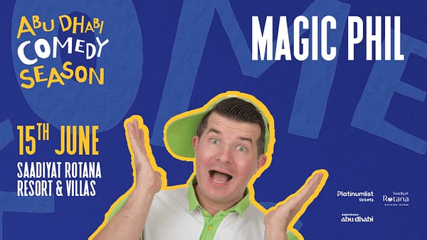 Magic Phil in Abu Dhabi - Comedy Events - Image 2