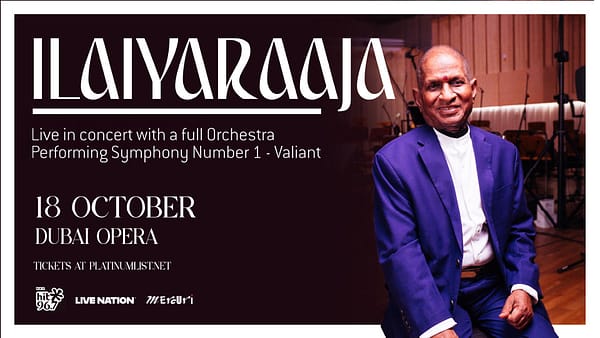 Ilaiyaraaja Live at Dubai Opera - Concerts - Image 2