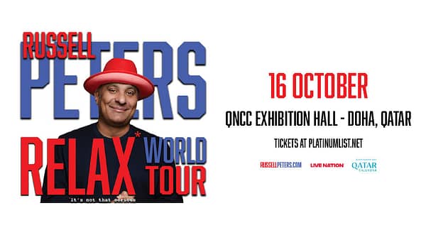 Russell Peters “Relax” World Tour Live in Qatar - Shows and Theatrical Plays - Image 2