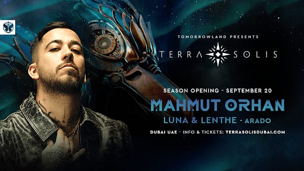 Tomorrowland presents Mahmut Orhan at Terra Solis Dubai - Nightlife - Image 2