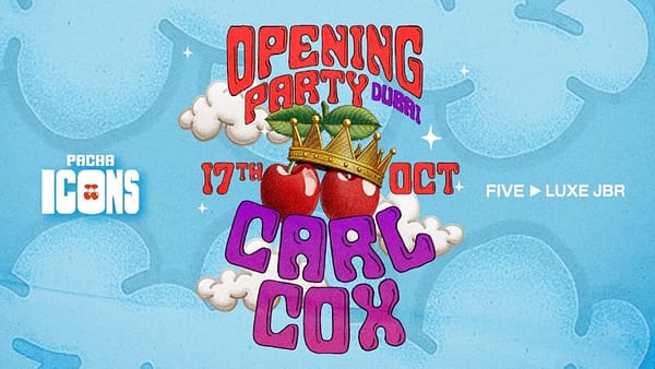 Carl Cox | Dubai Season Opening - Nightlife - Image 2