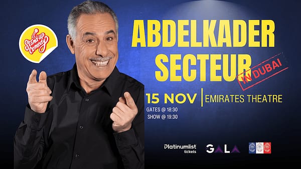 Abdelkader Secteur at Emirates Theatre in Dubai - Shows and Theatrical Plays - Image 2