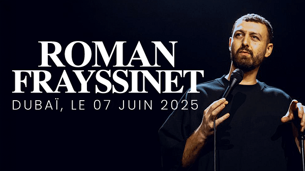 Roman Frayssinet in Dubai - Comedy Events - Image 2