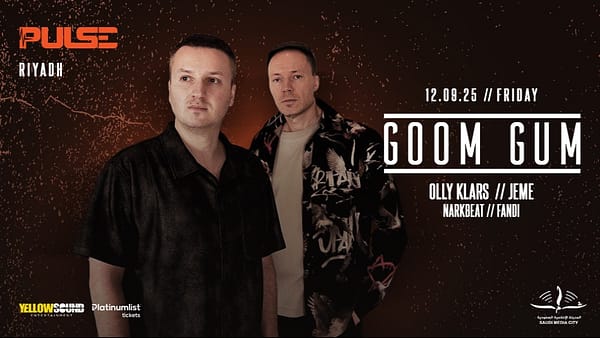 PULSE presents Goom Gum Live in Riyadh - Nightlife - Image 2