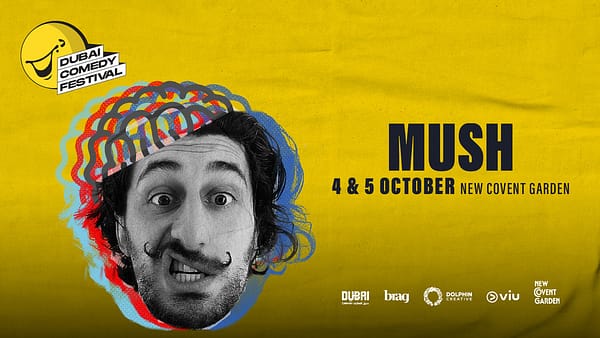 Mush Live at Dubai Comedy Festival - Dubai Comedy Festival - Image 2
