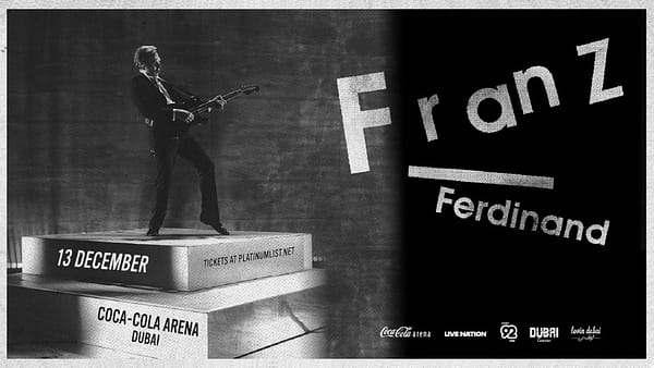 Franz Ferdinand Live in Dubai - Concerts - Image 2