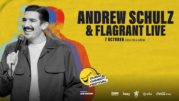 Andrew Schulz & Flagrant Live - Dubai Comedy Festival - Image 2