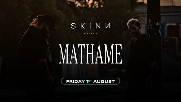Mathame at Skinn in Beirut - Nightlife - Image 2