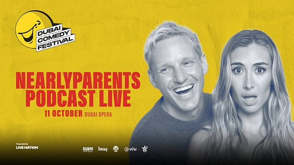 NearlyParents Podcast Live at Dubai Comedy Festival 2025 - Dubai Comedy Festival - Image 2