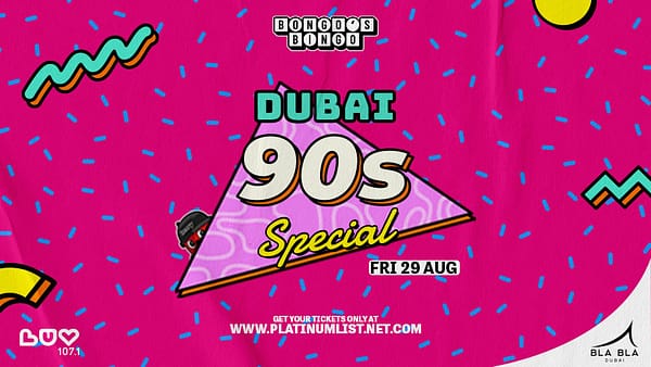 Bongo's Bingo Dubai - 90s Special - Nightlife - Image 2