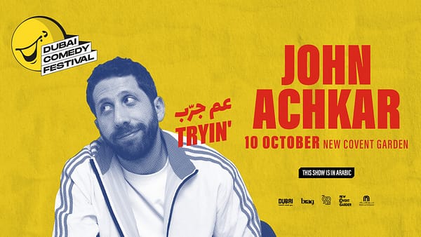 John Achkar Live at Dubai Comedy Festival - Dubai Comedy Festival - Image 2