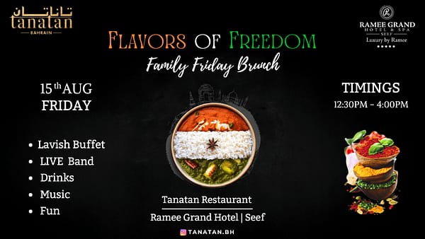 Family Friday Day - Independence Day Special at Tanatan Indian Restaurant - Ramee Grand Hotel - Desi Events - Image 2