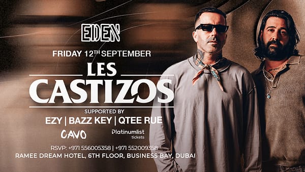 Eden Presents Les Castizos Live in Dubai - Nightlife - Image 2