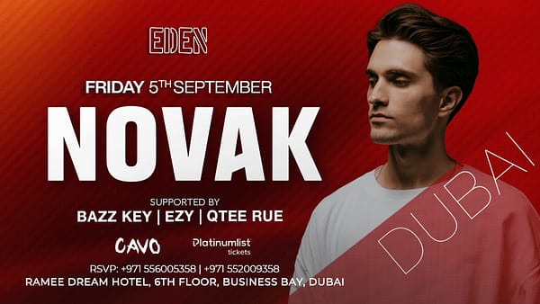 Eden Presents NOVAK Live in Dubai - Nightlife - Image 2