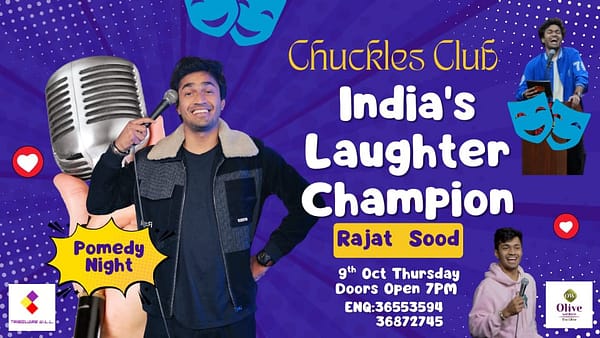 Chuckles Club Season 1 Presenting INDIA's LAUGHTER CHAMPION Rajat Sood in Bahrain - Comedy Events - Image 2