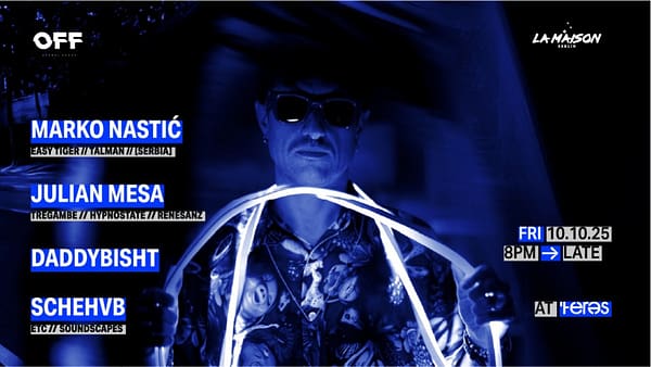 OFF x La Maison Berlin Present: Marko Nastic (Easy Tiger / Talman) [Serbia] at Teres - JJ's Irish Restaurant - Nightlife - Image 2