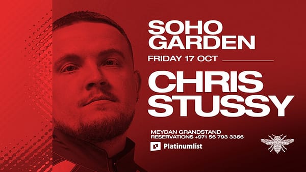 Chris Stussy at Soho Garden Meydan in Dubai - Nightlife - Image 2
