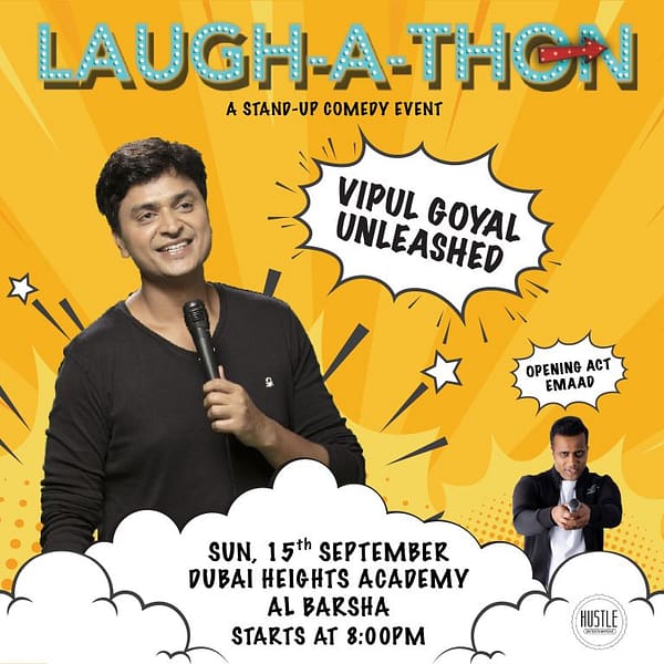 Laugh-a-thon ft Vipul Goyal Live in Dubai Comedy Events