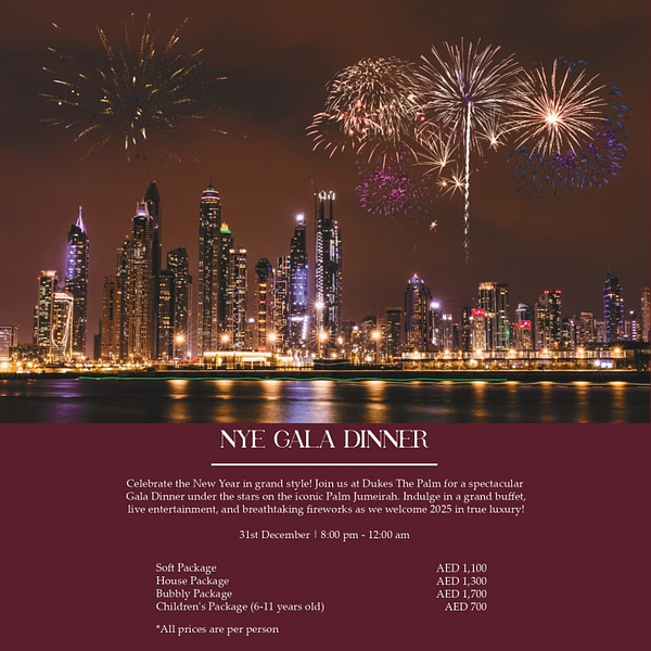 NYE Gala Dinner at Dukes The Palm in Dubai New Years Eve Events