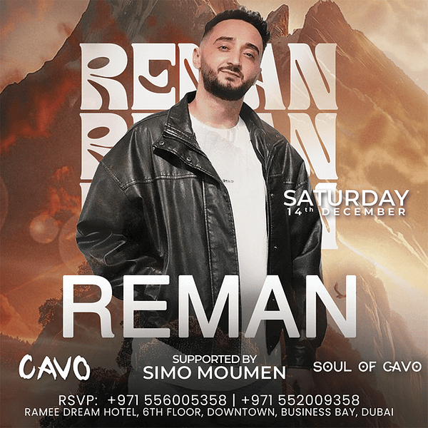 Soul of Cavo presents ReMan Live in Dubai Nightlife