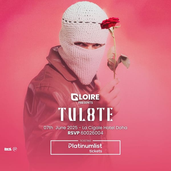 TUL8TE Live in Qatar Concerts