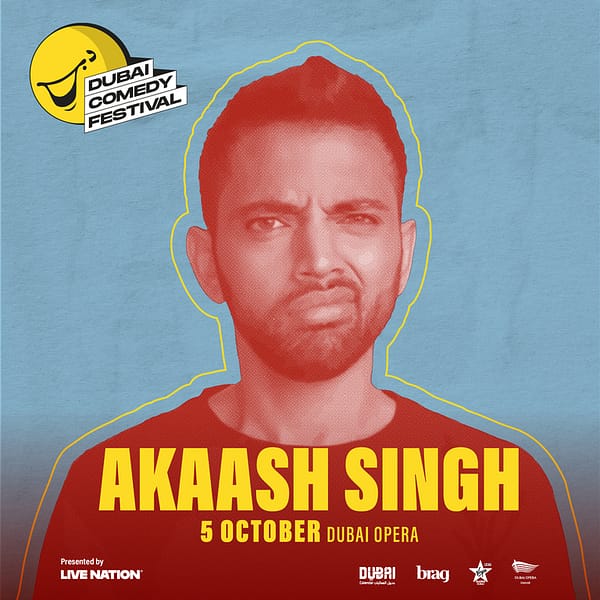Live Nation Middle East presents Akaash Singh at Dubai Opera Comedy Events